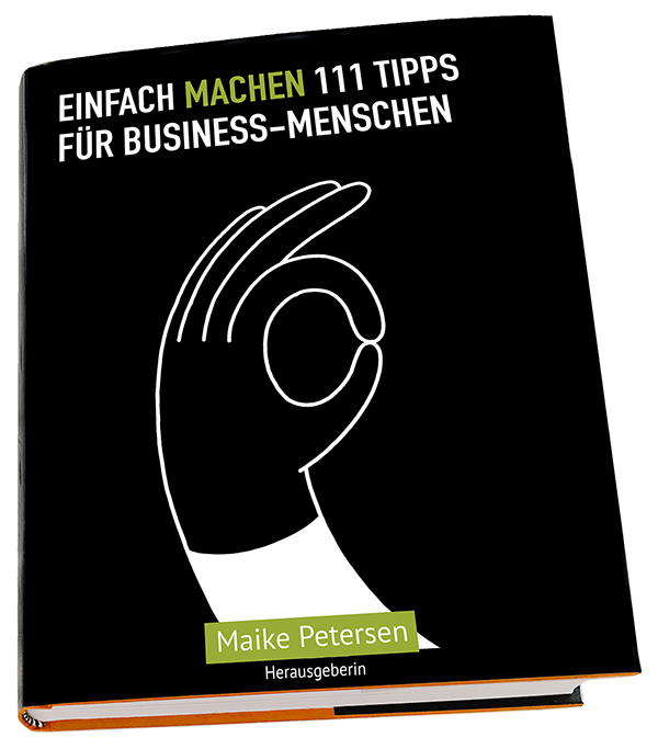 Read more about the article #56 Einfach Machen – 111 Tipps