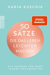 Read more about the article #58 50 Sätze, die das Leben leichter machen