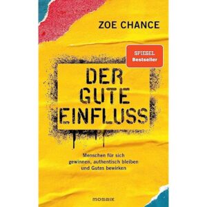 der gute Einfluss