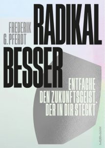 Cover Radikal Besser